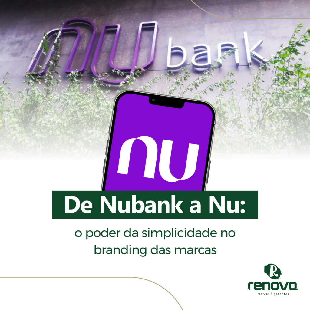 De Nubank a Nu: o poder da simplicidade no branding das marcas